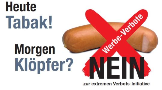 Sujet Nein zur Werbeverbot-Initiative